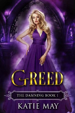 [The Damning 01] • Greed (The Damning Book 1)